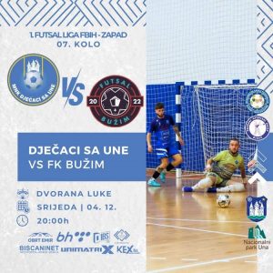 Malonogometni klub „Dječaci sa Une“ dočekuje Futsal klub Bužim u sedmom kolu Prve lige F BiH